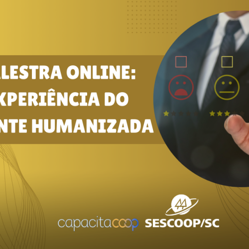 Experiência do Cliente Humanizada